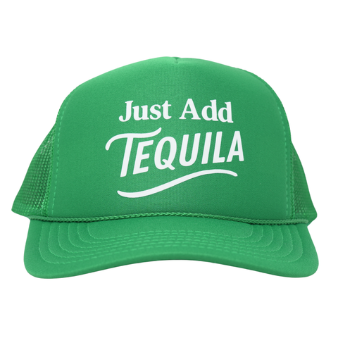 Just Add Tequila