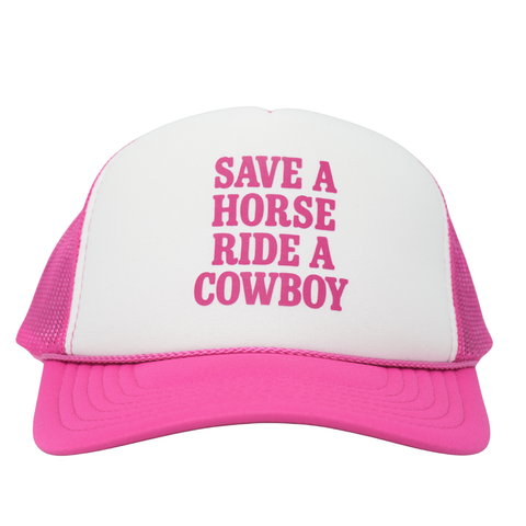 Save A Horse Ride A Cowboy