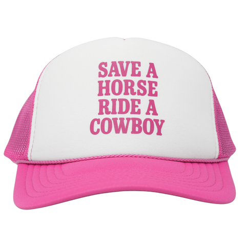Save A Horse Ride A Cowboy Foamy Trucker - White/Pink - TopIt