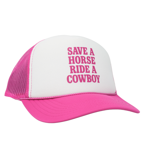 Save A Horse Ride A Cowboy