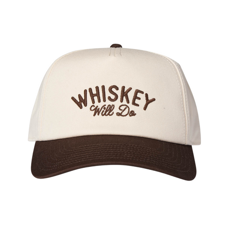 Whiskey Will Do Hat