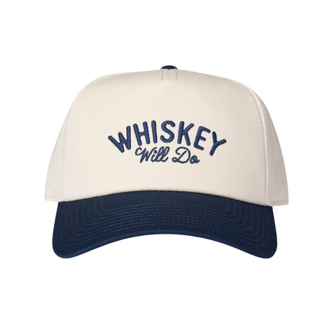 Whiskey Will Do Hat