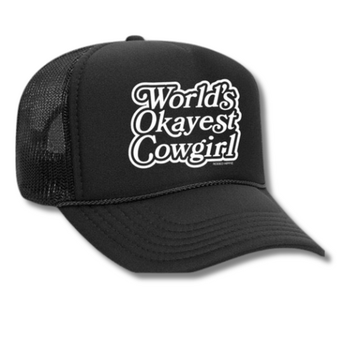 World's Okayest Cowgirl Trucker - Black